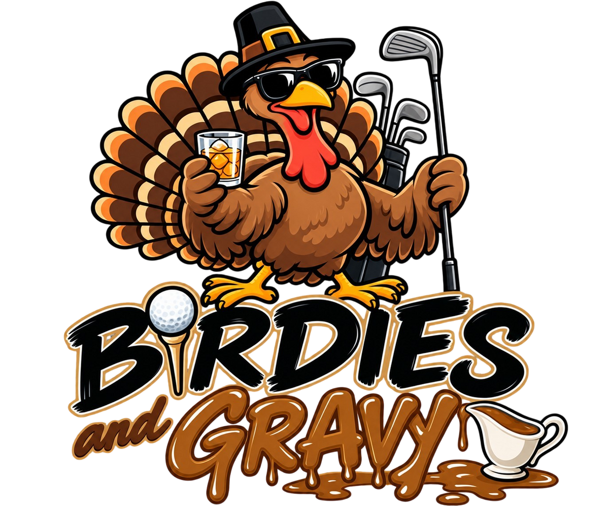 Birdies and Gravy