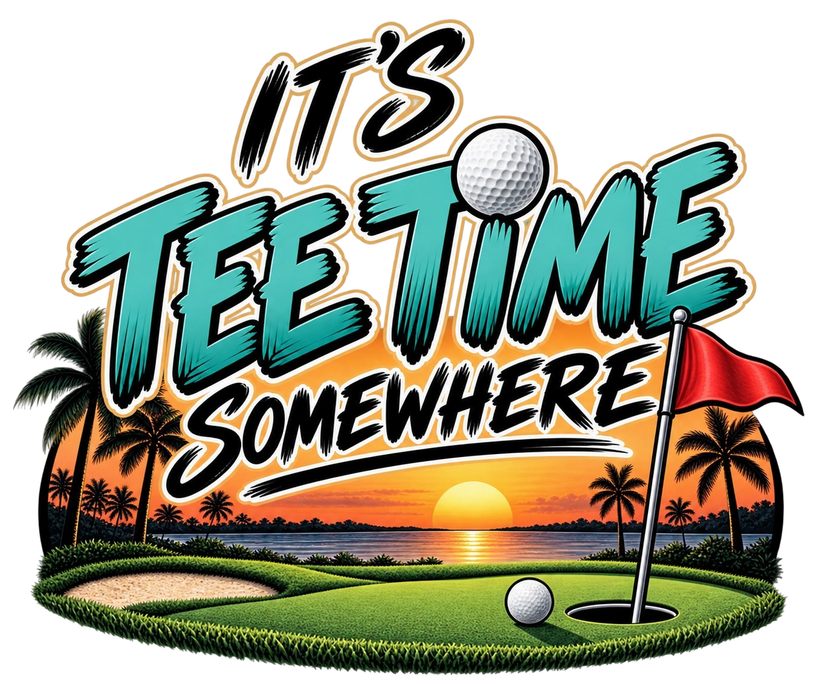 It’s Tee Time Somewhere Golf Flag