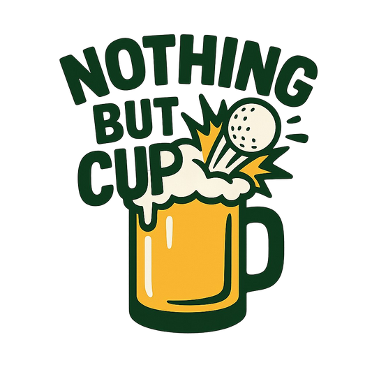 Nothing But Cup
